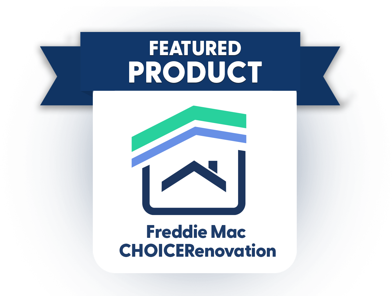 EPM Wholesale - Freddie Mac ChoiceRenovation